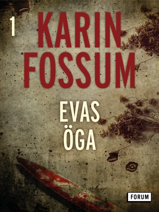 Title details for Evas öga by Karin Fossum - Available